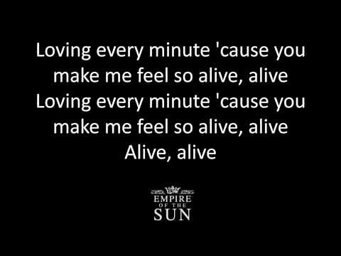 Empire of the Sun Alive lyrics