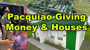 716K views · 23K reactions | Manny Pacquiao gives away Money and Houses | Team Pacquiao | Facebook