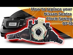 How to replace a Nissan Sentra clock spring