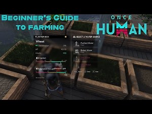 Once Human: Beginner's Guide to Farming