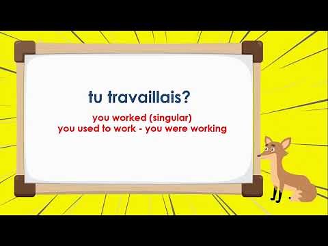 Le Verbe Travailler Imparfait - To Work Imperfect Tense - French Conjugation