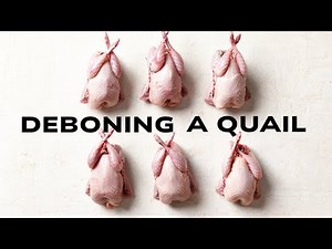 How to Debone a Quail - Preparing for rolling