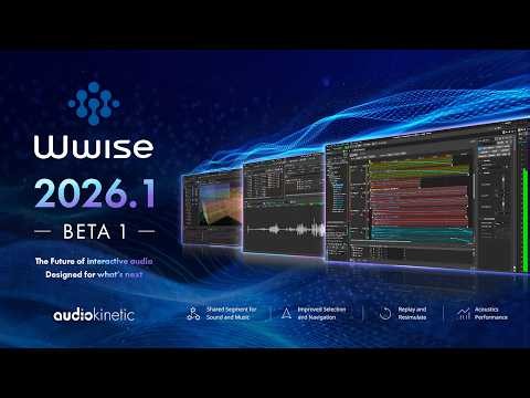 Wwise Up On Air | Wwise 2026.1 (Beta 1) - Re-upload