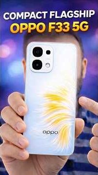 OPPO F33 5G Full Detailed Review - Best Compact Phone Under ₹35,000?