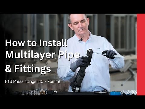 RIIFO | How to Install Multilayer Pipes and Fittings（F18 Press Fitting 40-75mm & PAP B1 Pipe）