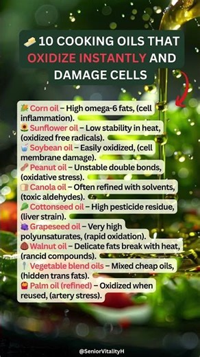 🧈 10 Cooking Oils That Oxidize Instantly and Damage Cells