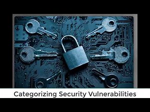 Categorizing Security Vulnerabilities