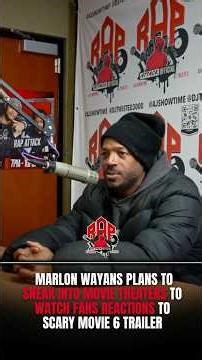 Marlon Wayans Wants To Sneak In Movie Theaters To Watch Fan Reaction To Scary Movie 6 #marlonwayans