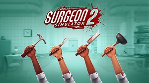 Surgeon Simulator 2: nuovo trailer - GameSource