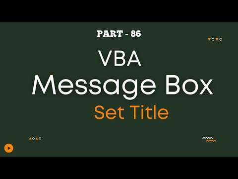 Part 86 - VBA Message Box (4) | How to Set a Custom Title (Step-by-Step Guide) | Hindi