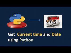 time Module in Python|Python time Module|get time and date in Python