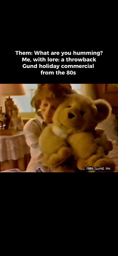 Where there’s you, Gund goes too. But once upon a time… | GUND