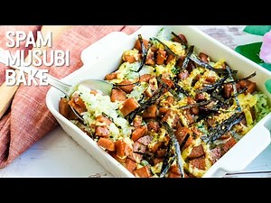 Spam Musubi Bake