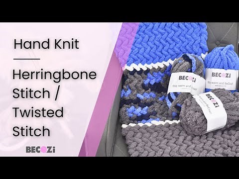 HAND KNIT A CHUNKY BLANKET/Twisted Stitch/Herringbone stitch