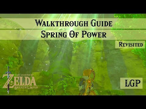 Breath of the Wild | Spring Of Power | Shrine Quest Guide *REVISITED*