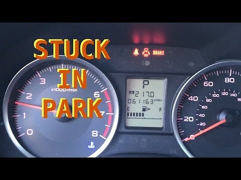 How to fix a Subaru Forester Stuck in Park