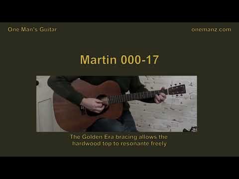 Martin 000-17 Video Review- onemanz.com