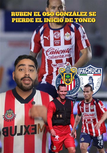 EL OSO GONZÁLEZ FUERA 😢⚽️ #chivas #pachuca #ligamx #tiktokdeportes #yisusmagallon17