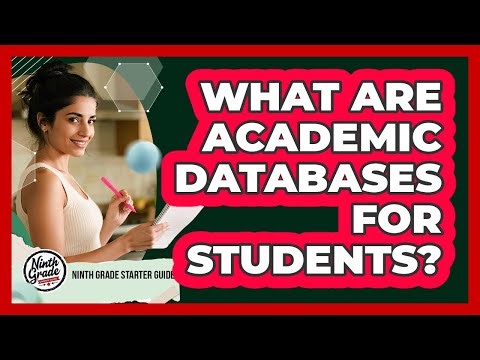 What Are Academic Databases For Students?