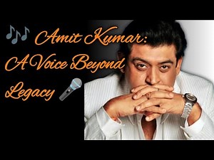 Amit kumar ka jivan parichay | Amit kumar Biography | Amit kumar life story