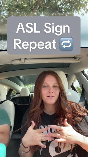 Repeat #signlanguage #asl