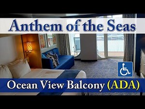 Anthem of the Seas, Royal Caribbean ADA Oceanview Balcony Cabin Tour, Stateroom 8674