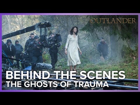 Outlander | The Ghosts of Trauma Behind The Scenes