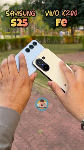 MobilePapa on Instagram: "Samsung S25 Vs Vivo x200 FE ✨ #mobilephotography #mobilepapa"