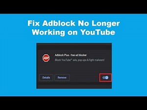 Fix Adblock No Longer Working on YouTube