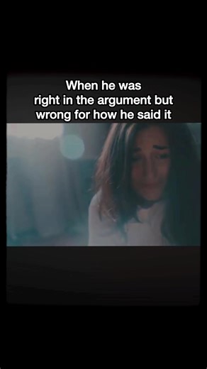 When he was right but wrong for how he said it🖤 #relationship #heartbreak #relatable #sad #fyp