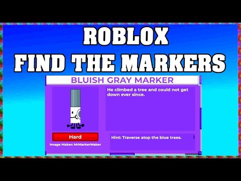 How To Find BLUISH GRAY MARKER in ROBLOX FIND THE MARKERS🖌️ [UPDATE 2025] [walkthrough]