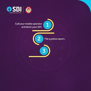 12M views · 19K reactions | What if your phone is stolen? Immediately block your sim and change all passwords especially banking, email and work. Stay Alert, Stay Safe! To report a Cyber-crime incident, call cybercrime helpline number 1930 or visit: https://cybercrime.gov.in #SBI #TheBankerToEveryIndian #StaySafeWithSBI | State Bank of India | Facebook