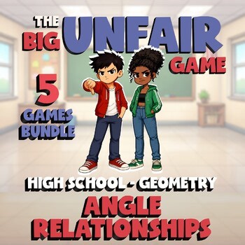 5 BIG UNFAIR Math Games - Angle Relationships - Geometry No Prep Review