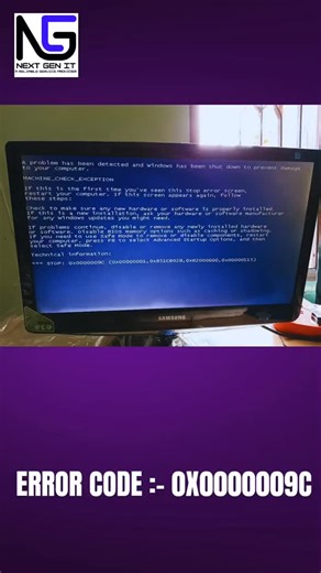 NEXT GEN IT on Instagram: "Error 0x0000009C (MACHINE_CHECK_EXCEPTION) #nextgenit #computerrepair #laptoprepair #mobilerepair #bhubaneswar"