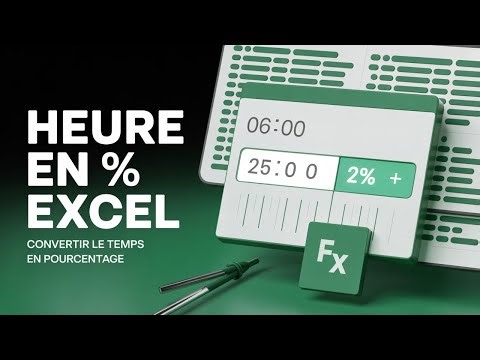 ⏱️ Excel : Convertir vos heures en pourcentage facilement !
