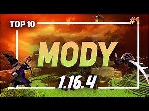 TOP 10 MODÓW DO MINECRAFTA 1.16.4, STYCZEŃ 2021 (NAJLEPSZE MODY MINECRAFT 2020/2021)