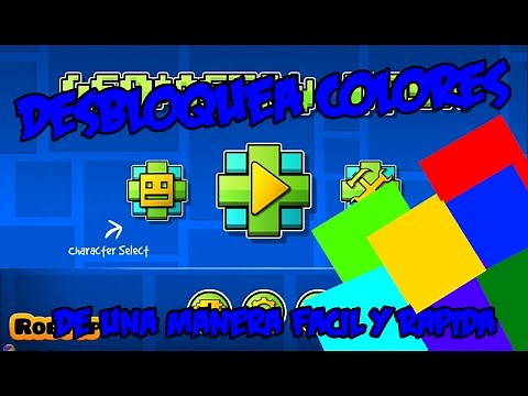 Tutorial:Como desbloquear colores en geometry dash facil y rapido