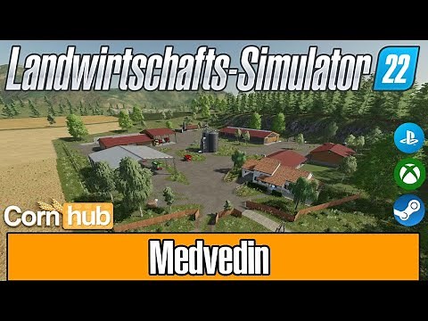 LS22 Maps - Medvedin - LS22 Mapvorstellung