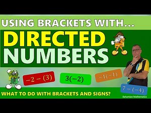 Algebra: Directed Numbers Using Brackets