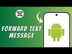 HOW TO FORWARD TEXT MESSAGE ON ANDROID