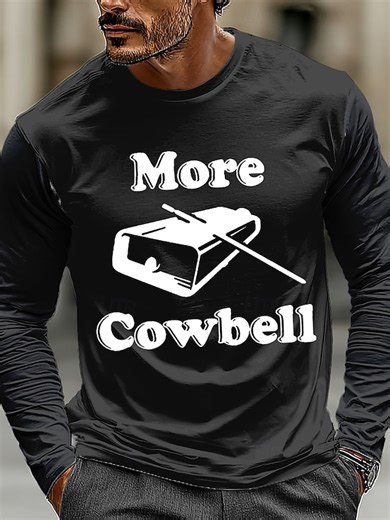 Funny More Cowbell Long Sleeve Shirt, Classic Music Meme Tee for Men, Retro Percussion Instrument Humor Top, Drummer Gift Apparel, Sizes S M L XL XXL XXXL 2025 - $21.99