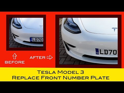 Tesla Model 3 - How to replace the front number plate