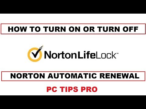 How to Turn On / Turn Off Norton Security Automatic Renewal