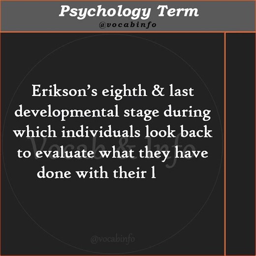 #psychology #psychologyfacts #info #vocab #information #education #integrity #despair #erikson