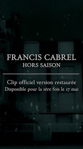 Mercredi, retrouvez la version restaurée du clip officiel de Hors-Saison, réalisé par Olivier Dahan