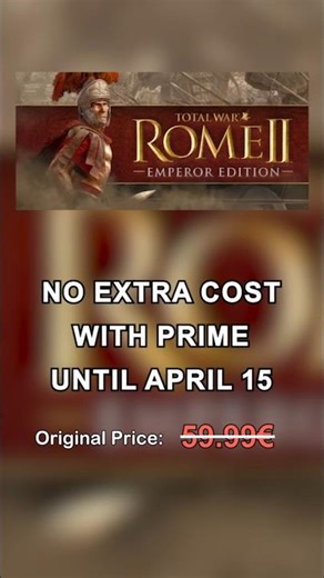 Don't Miss The Emperor Edition of Total War: Rome II!⚔️