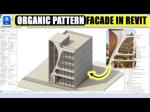 Create Stunning Organic Pattern Facade in Revit | Step By Step Tutorial