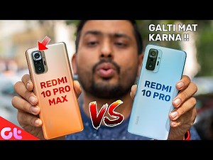 Redmi Note 10 Pro Vs Note 10 Pro Max | 108MP Camera Difference of 3000?? | Asli Sach