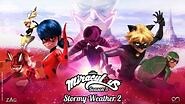 MIRACULOUS 🐞 STORMY WEATHER 2 - OFFICIAL TRAILER 🐞 SEASON 3 Tales of Ladybug and Cat Noir