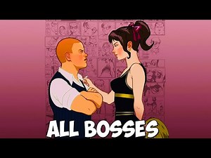 Bully: Scholarship Edition :➤ ALL BOSSES With Cutscenes [ 4K60ᶠᵖˢ UHD ]